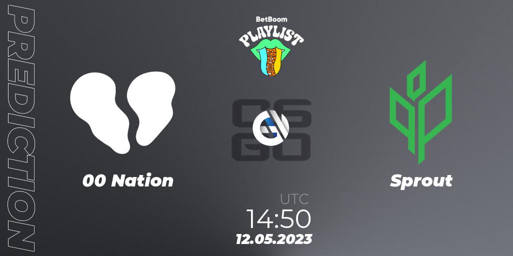 00 Nation vs Sprout: Match Prediction. 12.05.2023 at 15:25, Counter-Strike (CS2), BetBoom Playlist. Freedom