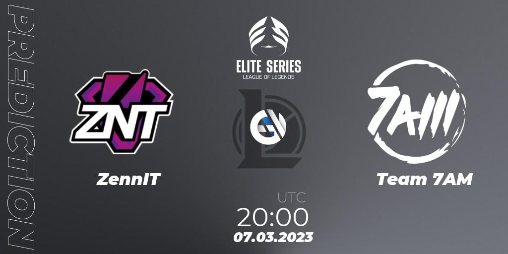 ZennIT vs Team 7AM: Match Prediction. 07.03.2023 at 20:00, LoL, Elite Series Spring 2023 - Group Stage