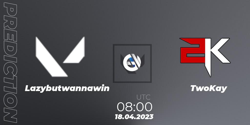 Lazybutwannawin vs TwoKay: Match Prediction. 18.04.2023 at 08:00, VALORANT, VALORANT Challengers 2023: Vietnam Split 2 - Group Stage