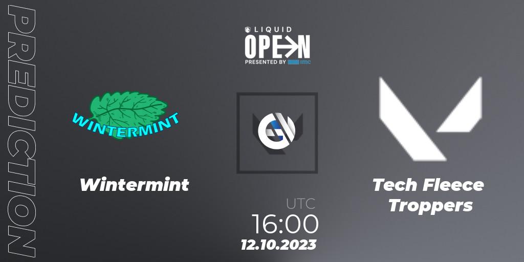 Wintermint vs Tech Fleece Troppers: Match Prediction. 12.10.2023 at 16:00, VALORANT, Liquid Open 2023 - Europe