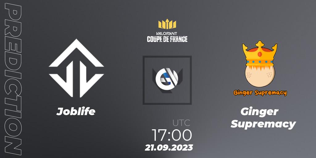 Joblife vs Ginger Supremacy: Match Prediction. 21.09.2023 at 17:00, VALORANT, VCL France: Revolution - Coupe De France 2023