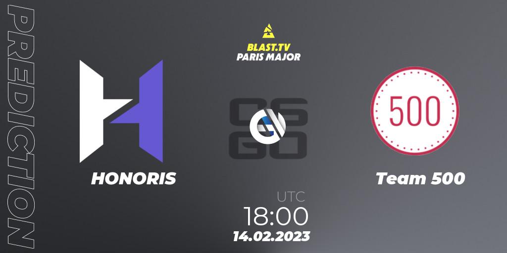 HONORIS vs Team 500: Match Prediction. 14.02.2023 at 18:00, Counter-Strike (CS2), BLAST.tv Paris Major 2023 Europe RMR Open Qualifier