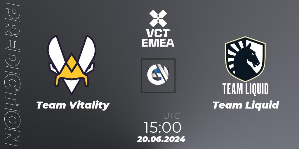 Team Vitality vs Team Liquid: Match Prediction. 20.06.2024 at 19:10, VALORANT, VALORANT Champions Tour 2024: EMEA League - Stage 2 - Group Stage