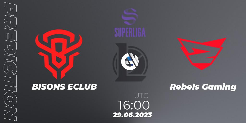 BISONS ECLUB vs Rebels Gaming: Match Prediction. 29.06.2023 at 19:00, LoL, Superliga Summer 2023 - Group Stage