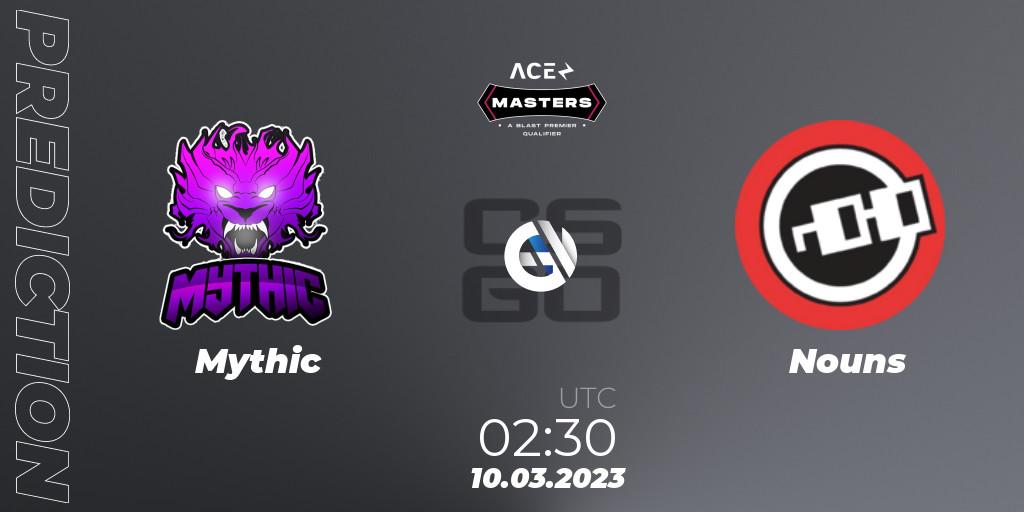 Mythic vs Nouns: Match Prediction. 10.03.2023 at 02:30, Counter-Strike (CS2), Ace North American Masters Spring 2023 - BLAST Premier Qualifier