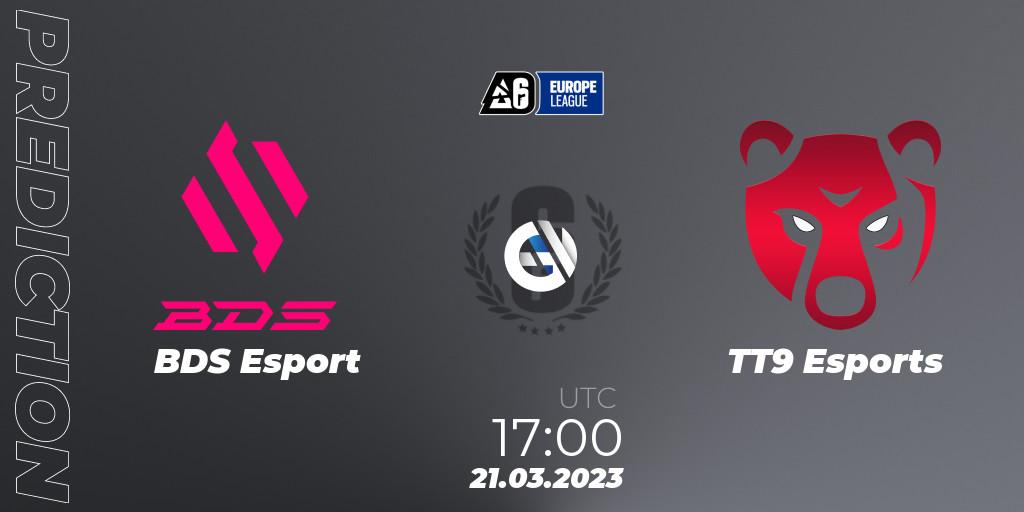 BDS Esport vs TT9 Esports: Match Prediction. 21.03.23, Rainbow Six, Europe League 2023 - Stage 1