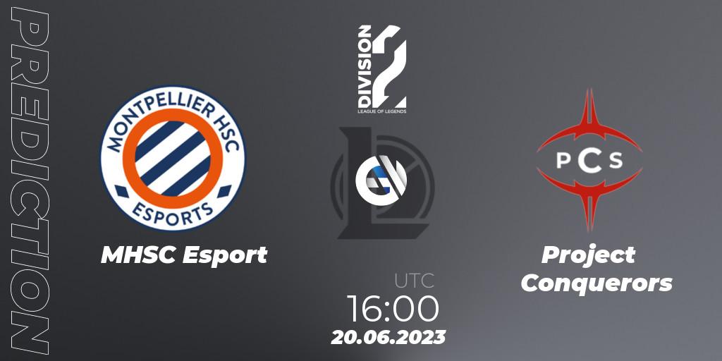 MHSC Esport vs Project Conquerors: Match Prediction. 20.06.2023 at 16:00, LoL, LFL Division 2 Summer 2023 - Group Stage