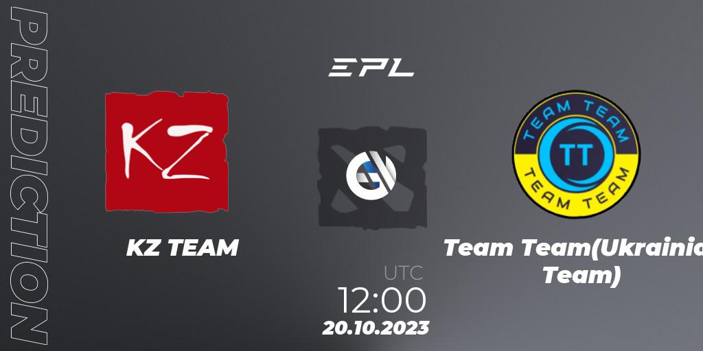 KZ TEAM vs Team Team(Ukrainian Team): Match Prediction. 20.10.2023 at 12:00, Dota 2, European Pro League Season 13