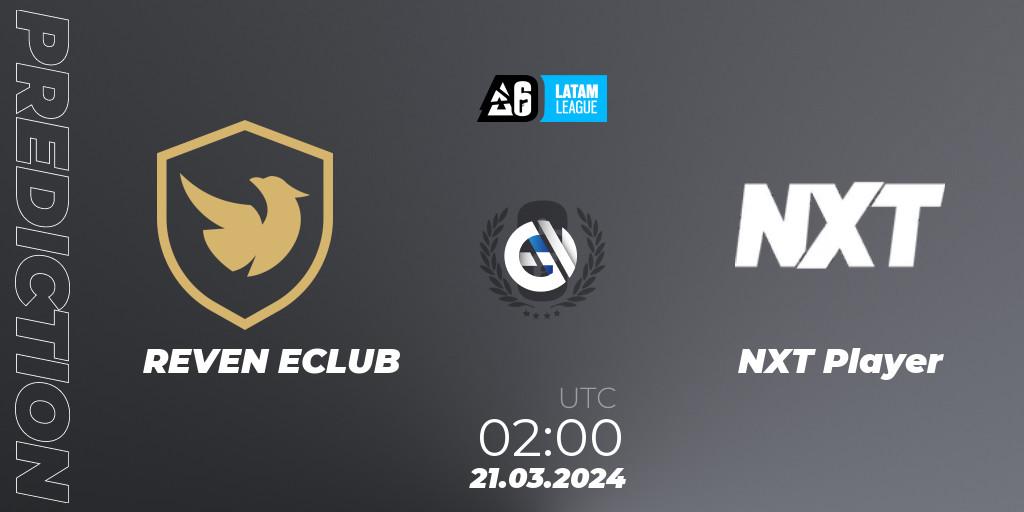 REVEN ECLUB vs NXT Player: Match Prediction. 21.03.2024 at 02:00, Rainbow Six, LATAM League 2024 - Stage 1: LATAM North