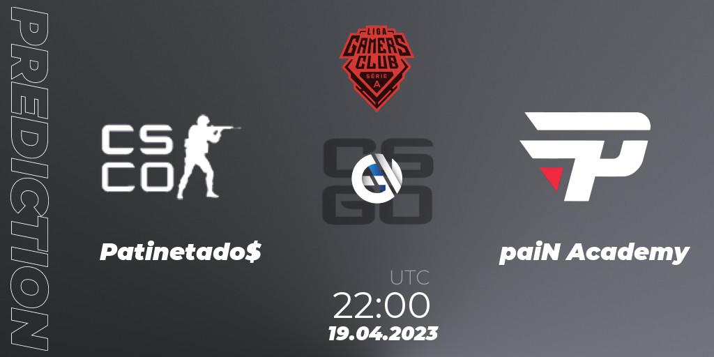 Patinetado$ vs paiN Academy: Match Prediction. 21.04.23, CS2 (CS:GO), Gamers Club Liga Série A: April 2023