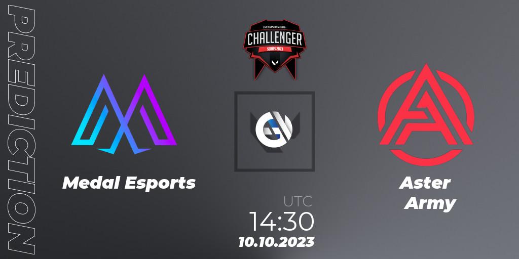 Medal Esports vs Aster Army: Match Prediction. 10.10.2023 at 09:45, VALORANT, TEC Challenger Series 10