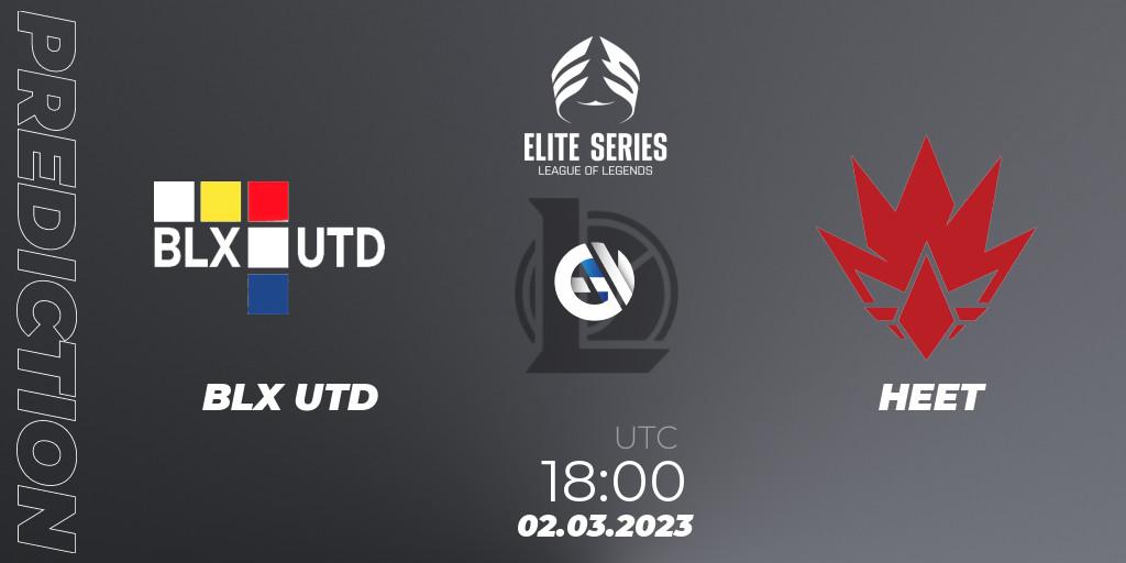 BLX UTD vs HEET: Match Prediction. 02.03.2023 at 18:00, LoL, Elite Series Spring 2023 - Group Stage