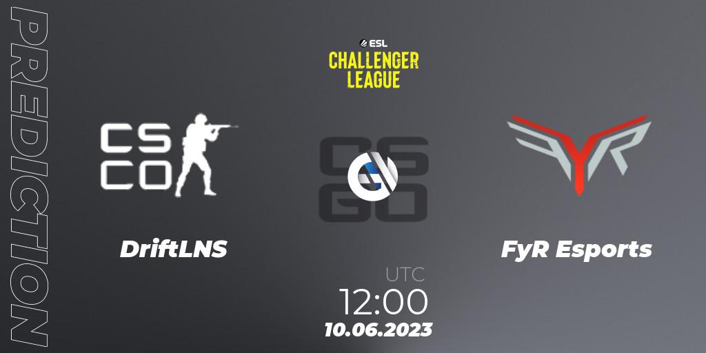 DriftLNS vs FyR Esports: Match Prediction. 10.06.23, CS2 (CS:GO), ESL Challenger League Season 45 Relegation: Asia-Pacific