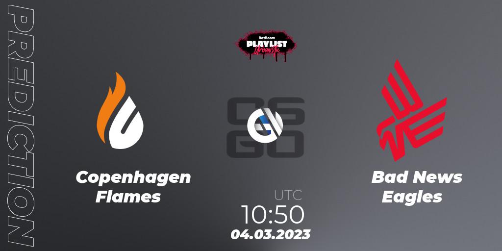 Copenhagen Flames vs Bad News Eagles: Match Prediction. 04.03.2023 at 10:50, Counter-Strike (CS2), BetBoom Playlist. Urbanistic
