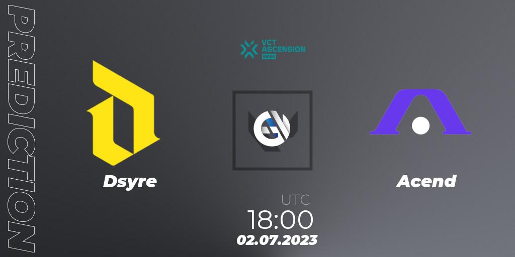 Dsyre vs Acend: Match Prediction. 02.07.2023 at 18:20, VALORANT, VALORANT Challengers Ascension 2023: EMEA - Group Stage