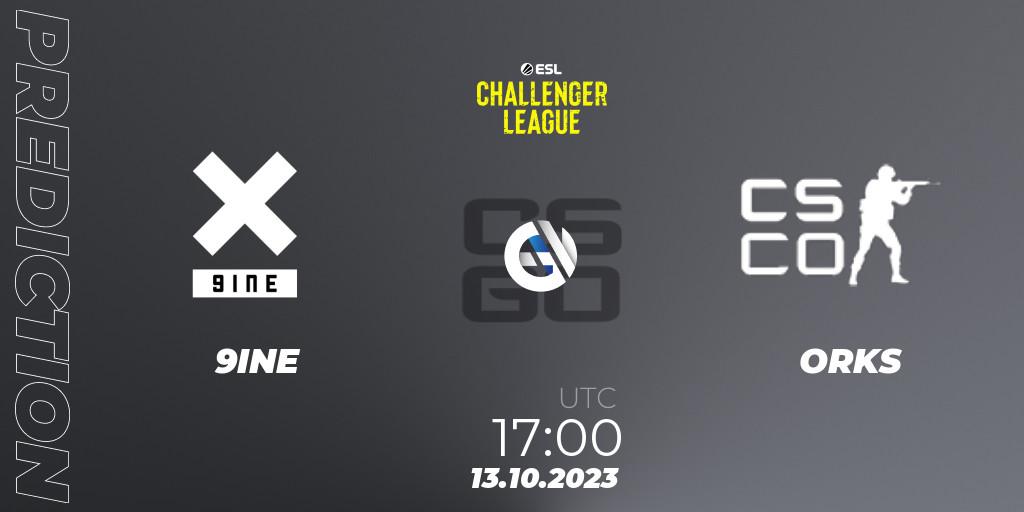 9INE vs ORKS: Match Prediction. 19.10.2023 at 17:00, Counter-Strike (CS2), ESL Challenger League Season 46: Europe