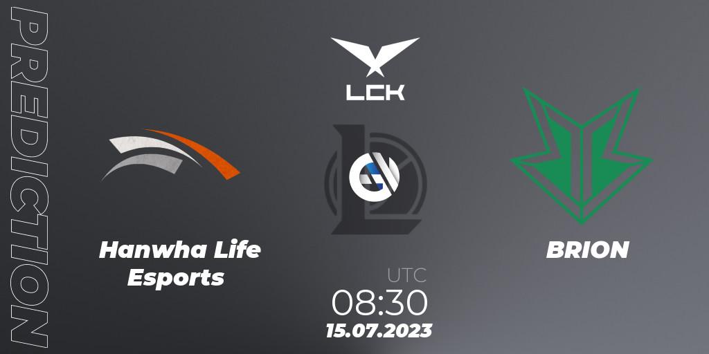 Hanwha Life Esports vs BRION: Match Prediction. 15.07.2023 at 08:30, LoL, LCK Summer 2023 Regular Season