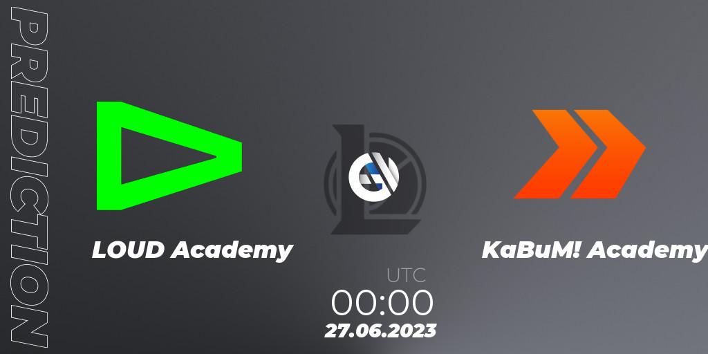 LOUD Academy vs KaBuM! Academy: Match Prediction. 27.06.2023 at 00:15, LoL, CBLOL Academy Split 2 2023 - Group Stage