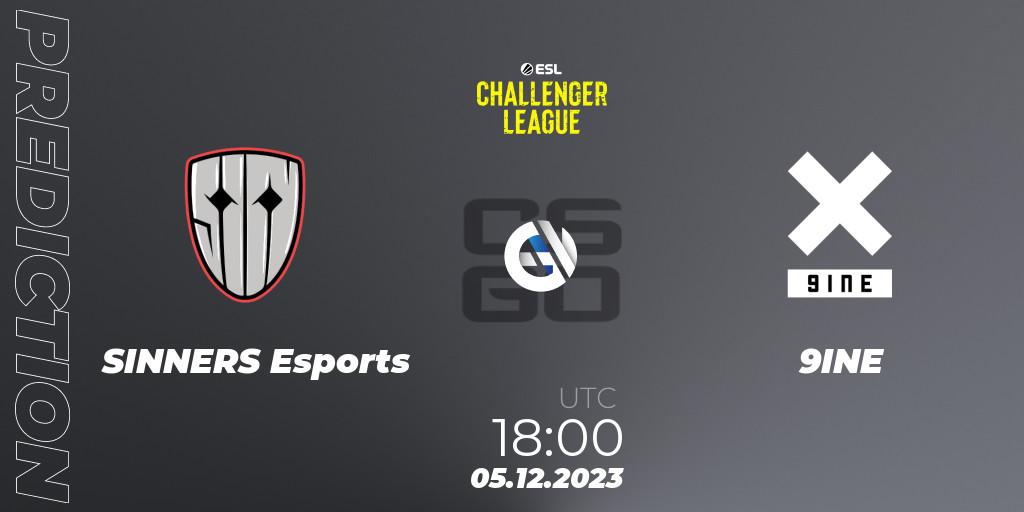 SINNERS Esports vs 9INE: Match Prediction. 05.12.23, CS2 (CS:GO), ESL Challenger League Season 46: Europe