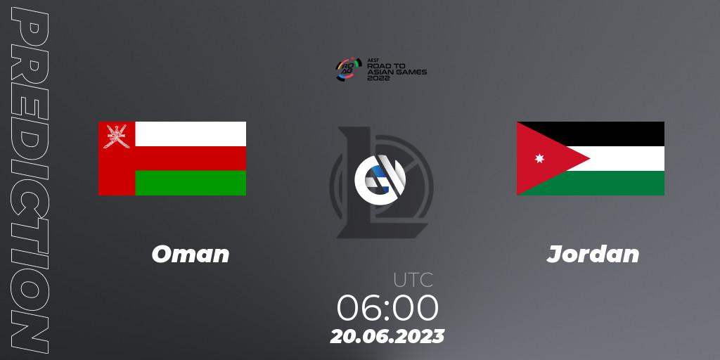 Oman vs Jordan: Match Prediction. 20.06.2023 at 06:00, LoL, 2022 AESF Road to Asian Games - West Asia