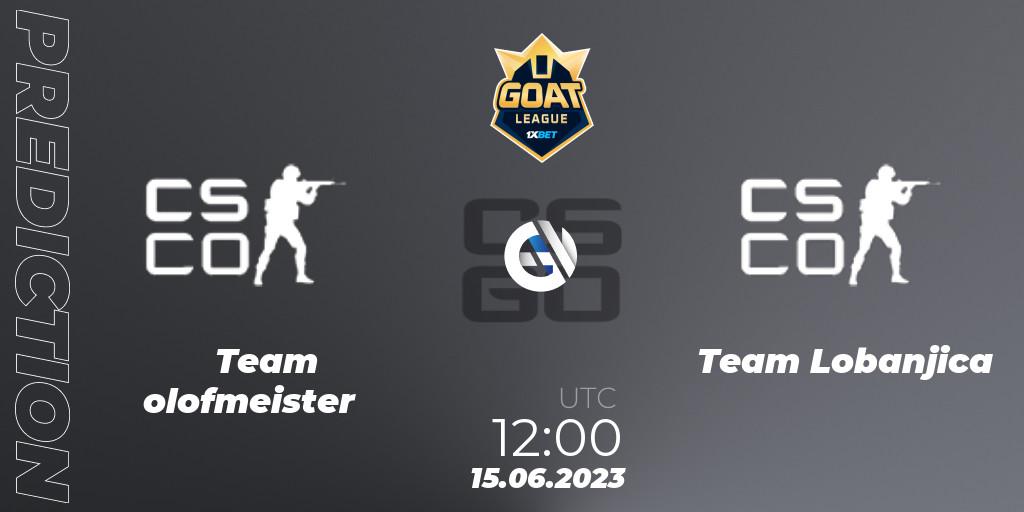 Team olofmeister vs Team Lobanjica: Match Prediction. 15.06.2023 at 12:00, Counter-Strike (CS2), 1xBet GOAT League 2023 Summer VACation