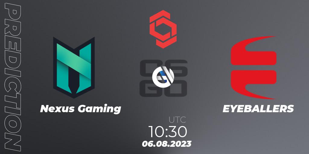Nexus Gaming vs EYEBALLERS: Match Prediction. 06.08.2023 at 10:30, Counter-Strike (CS2), CCT Central Europe Series #7