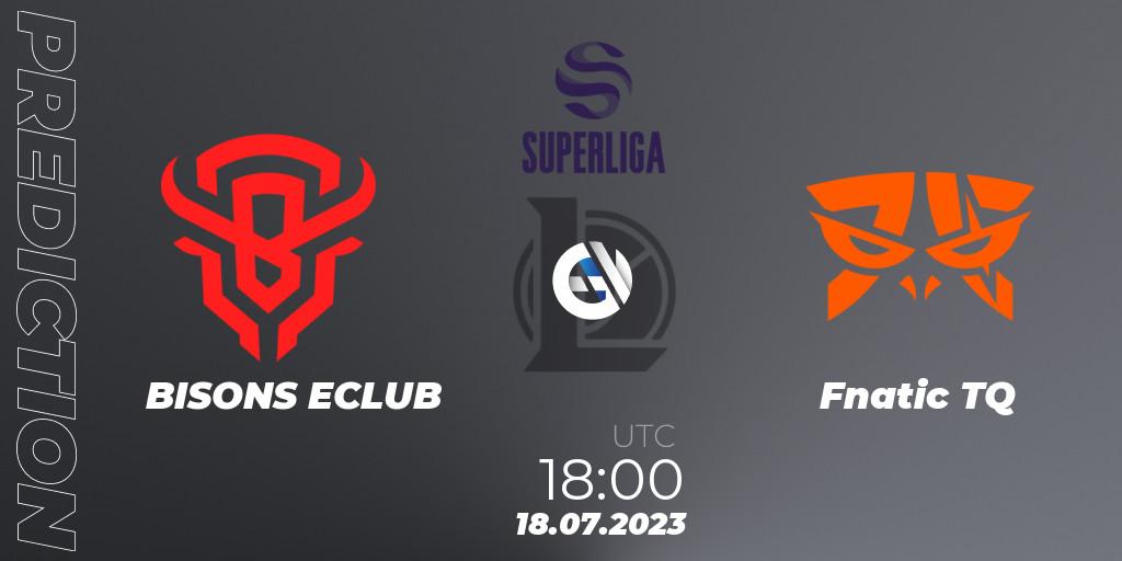 BISONS ECLUB vs Fnatic TQ: Match Prediction. 20.06.2023 at 18:00, LoL, Superliga Summer 2023 - Group Stage