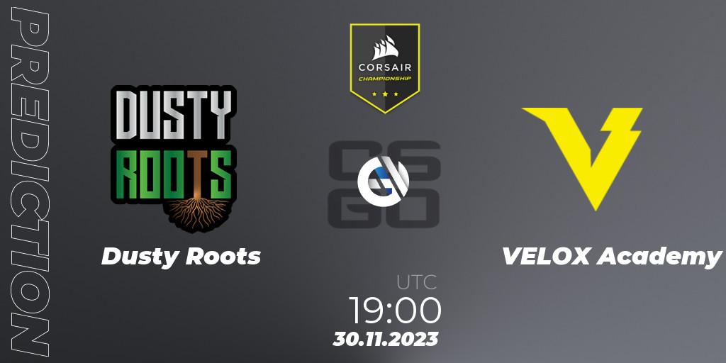Dusty Roots vs VELOX Academy: Match Prediction. 30.11.2023 at 19:00, Counter-Strike (CS2), Corsair Championship 2023