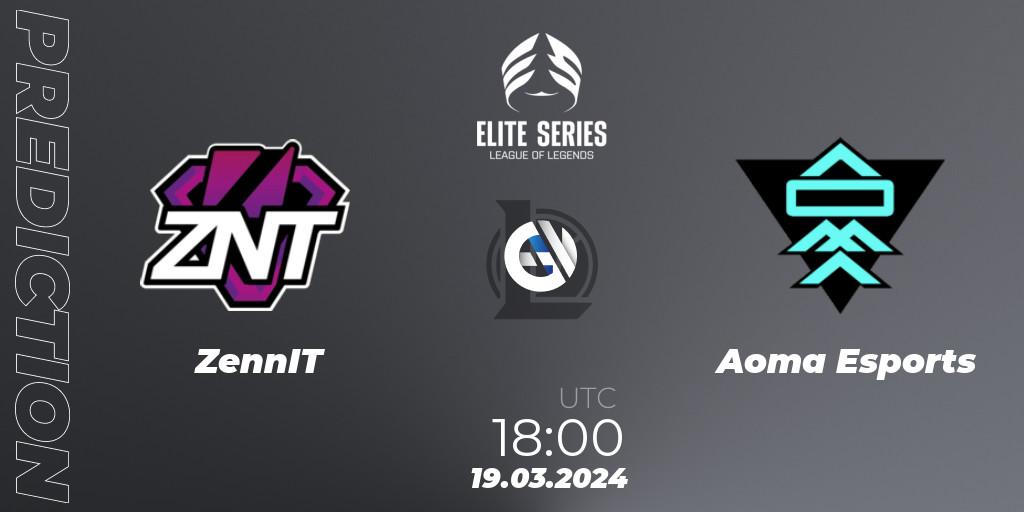 ZennIT vs Aoma Esports: Match Prediction. 19.03.2024 at 18:00, LoL, Elite Series Spring 2024