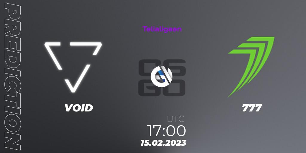 VOID vs 777: Match Prediction. 15.02.2023 at 17:00, Counter-Strike (CS2), Telialigaen Spring 2023: Group stage