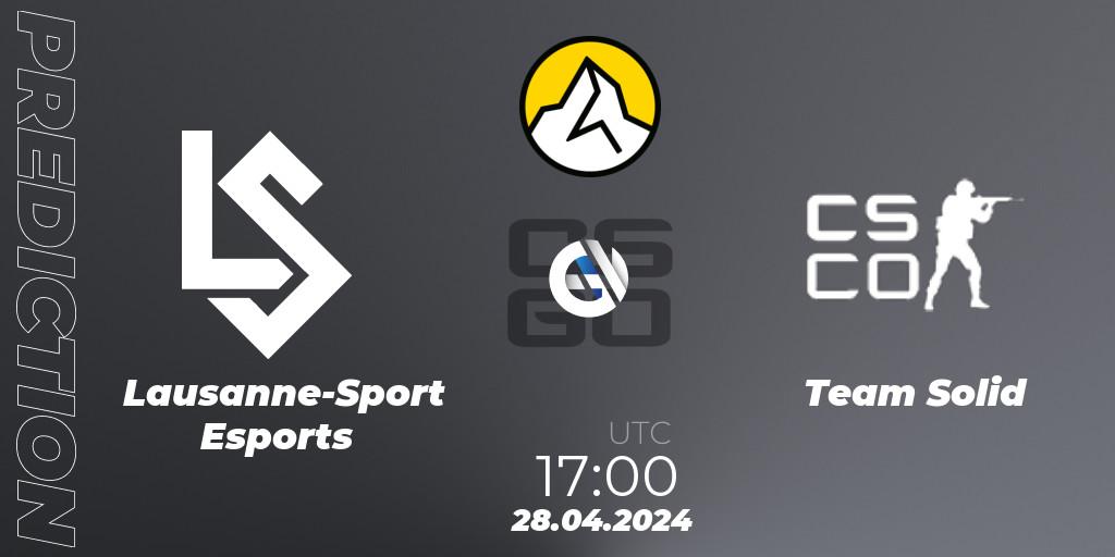 Lausanne-Sport Esports vs Team Solid: Match Prediction. 28.04.2024 at 17:00, Counter-Strike (CS2), PEEK by UMB Season 1