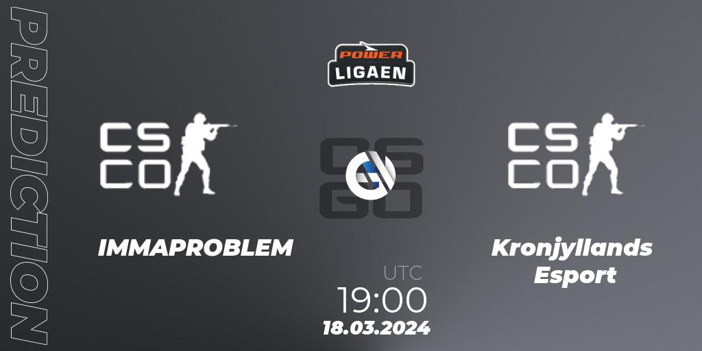 IMMAPROBLEM vs Kronjyllands Esport: Match Prediction. 18.03.2024 at 19:00, Counter-Strike (CS2), Dust2.dk Ligaen Season 25: Relegation