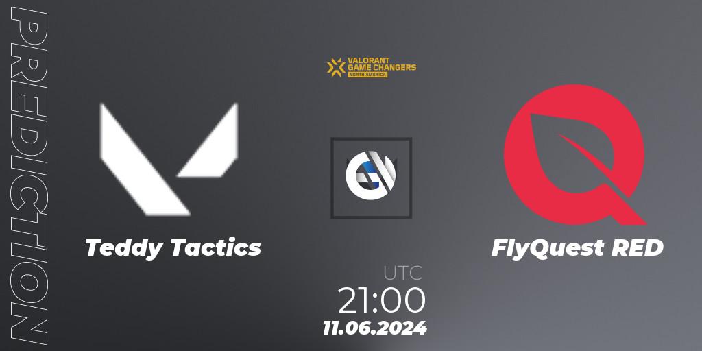Teddy Tactics vs FlyQuest RED: Match Prediction. 11.06.2024 at 21:00, VALORANT, VCT 2024: Game Changers North America Series 2