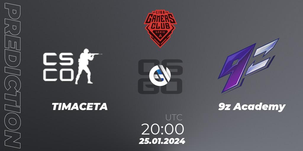 TIMACETA vs 9z Academy: Match Prediction. 25.01.2024 at 20:00, Counter-Strike (CS2), Gamers Club Liga Série A: January 2024