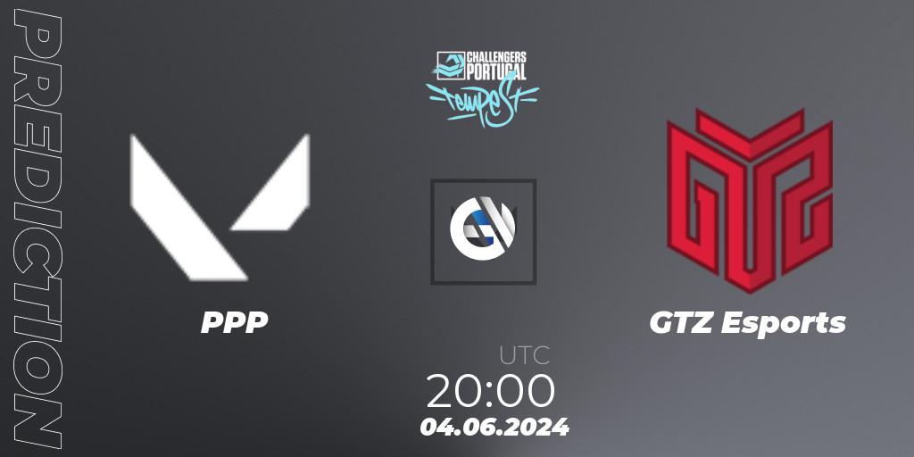 PPP vs GTZ Esports: Match Prediction. 04.06.2024 at 19:00, VALORANT, VALORANT Challengers 2024 Portugal: Tempest Split 2