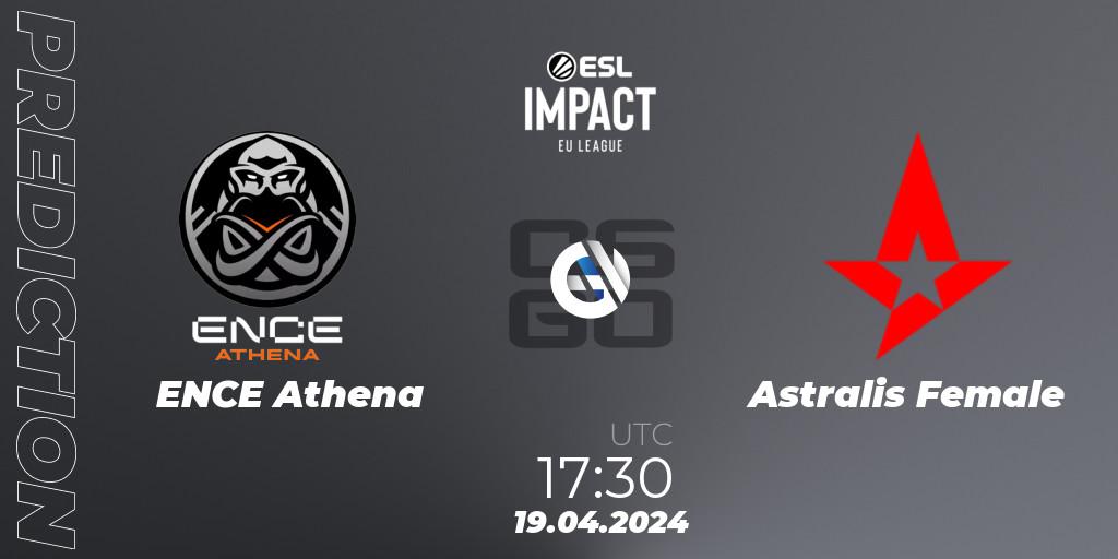 ENCE Athena vs Astralis Female: Match Prediction. 19.04.24, CS2 (CS:GO), ESL Impact League Season 5: Europe
