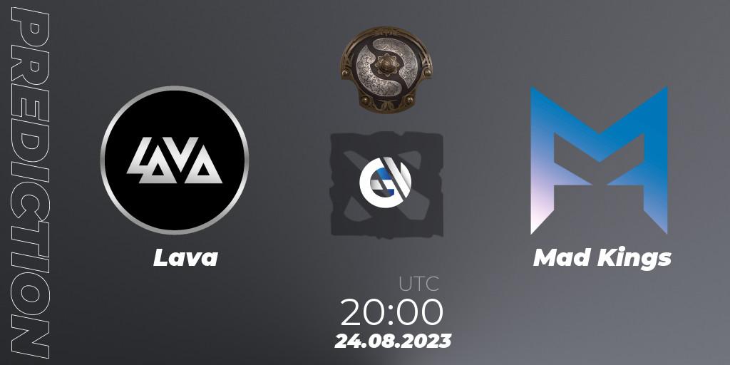 Lava vs Mad Kings: Match Prediction. 24.08.2023 at 21:49, Dota 2, The International 2023 - South America Qualifier