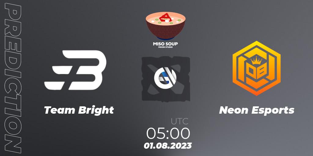 Team Bright vs Neon Esports: Match Prediction. 01.08.2023 at 05:13, Dota 2, Moon Studio Miso Soup