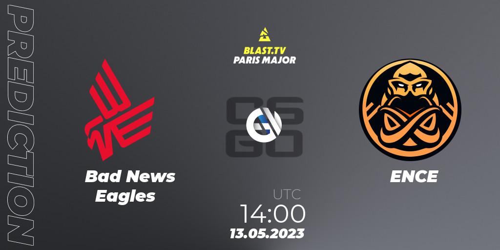 Bad News Eagles vs ENCE: Match Prediction. 13.05.2023 at 13:25, Counter-Strike (CS2), BLAST Paris Major 2023
