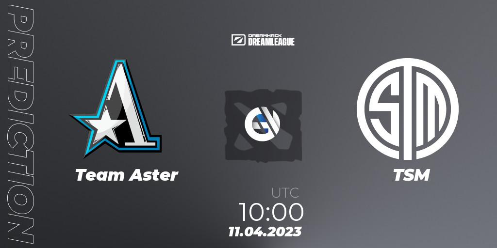 Team Aster vs TSM: Match Prediction. 11.04.2023 at 09:55, Dota 2, DreamLeague Season 19 - Group Stage 1