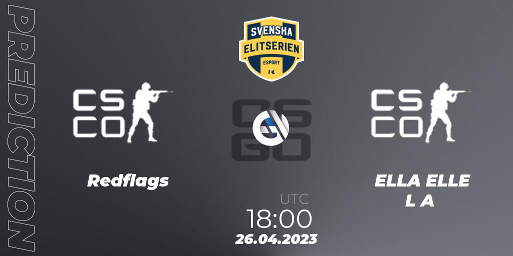 Redflags vs ELLA ELLE L A: Match Prediction. 26.04.2023 at 18:00, Counter-Strike (CS2), Svenska Elitserien Spring 2023: Online Stage