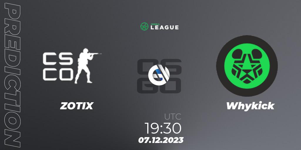 ZOTIX vs Whykick: Match Prediction. 08.12.2023 at 16:00, Counter-Strike (CS2), ESEA Season 47: Main Division - Europe