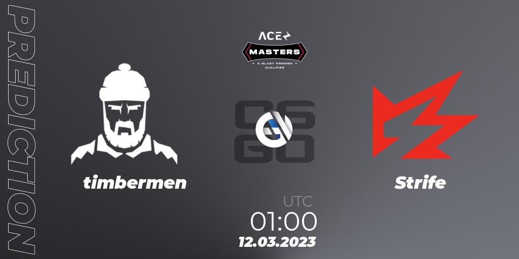 timbermen vs Strife: Match Prediction. 12.03.2023 at 01:00, Counter-Strike (CS2), Ace North American Masters Spring 2023 - BLAST Premier Qualifier