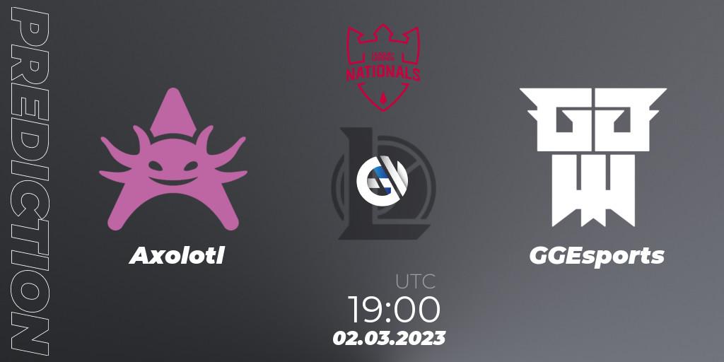 Axolotl vs GGEsports: Match Prediction. 03.03.2023 at 19:00, LoL, PG Nationals Spring 2023 - Group Stage