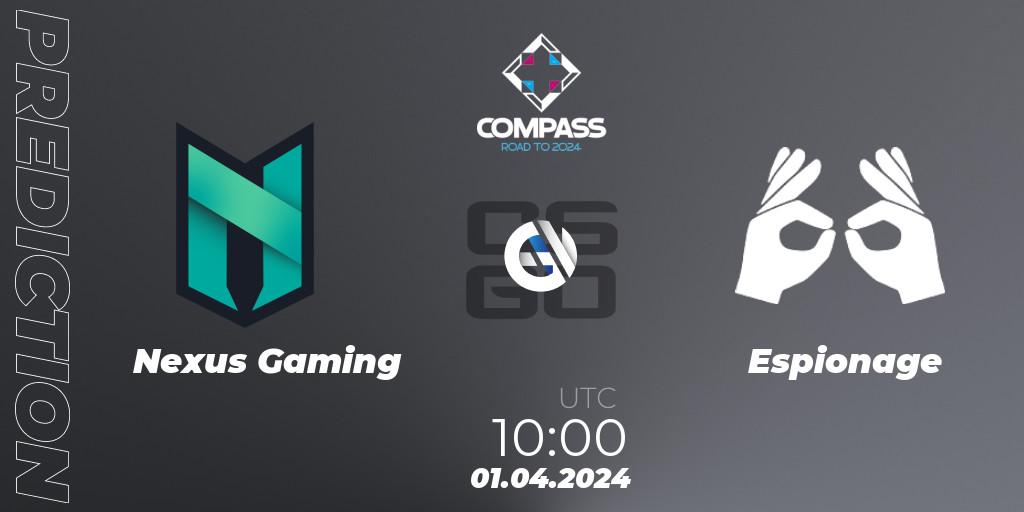 Nexus Gaming vs Espionage: Match Prediction. 01.04.2024 at 10:00, Counter-Strike (CS2), YaLLa Compass Spring 2024