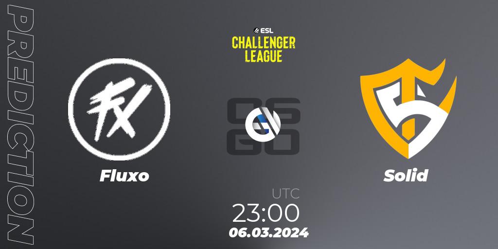 Fluxo vs Solid: Match Prediction. 06.03.2024 at 23:00, Counter-Strike (CS2), ESL Challenger League Season 47: South America