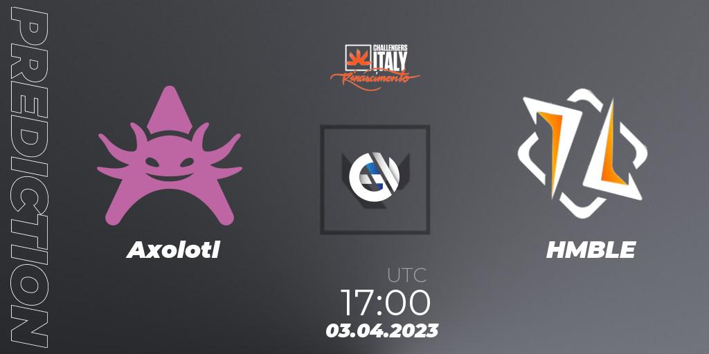 Axolotl vs HMBLE: Match Prediction. 03.04.23, VALORANT, VALORANT Challengers 2023 Italy: Rinascimento Split 2