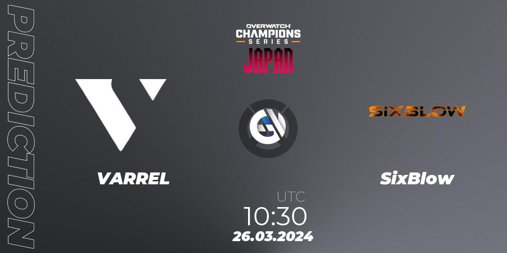 VARREL vs SixBlow: Match Prediction. 26.03.2024 at 10:30, Overwatch, Overwatch Champions Series 2024 - Stage 1 Japan