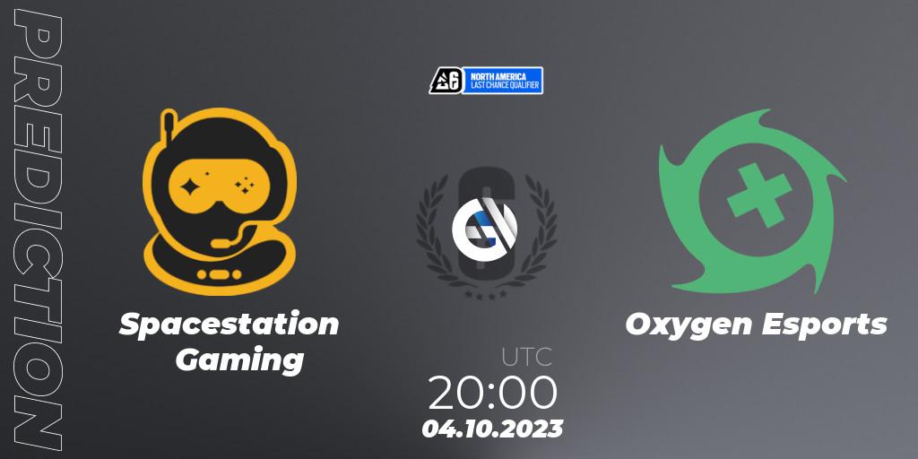 Spacestation Gaming vs Oxygen Esports: Match Prediction. 04.10.23, Rainbow Six, North America League 2023 - Stage 2 - Last Chance Qualifier