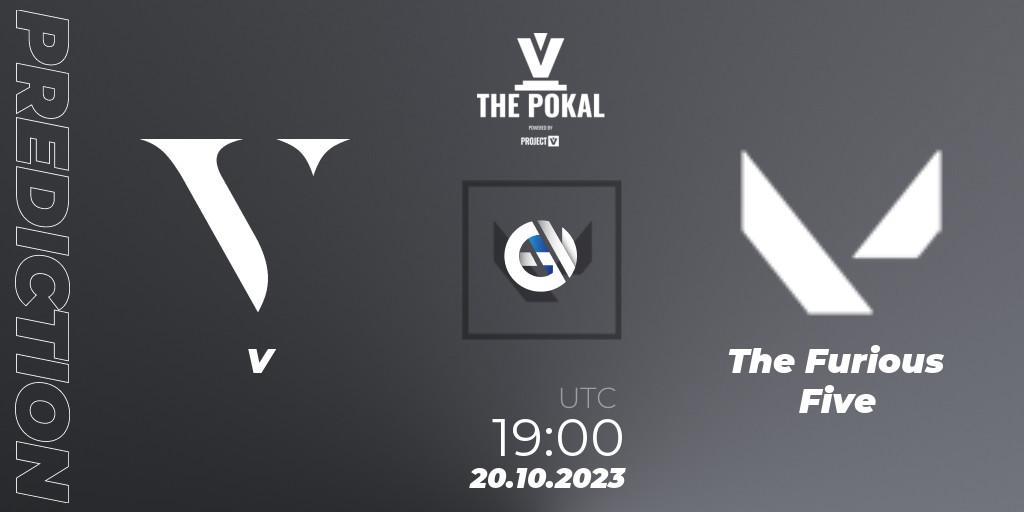V vs The Furious Five: Match Prediction. 20.10.2023 at 19:00, VALORANT, PROJECT V 2023: THE POKAL